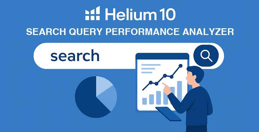 Helium 10 Search Query Performance Analyzer: Boost Amazon PPC with Precision Data